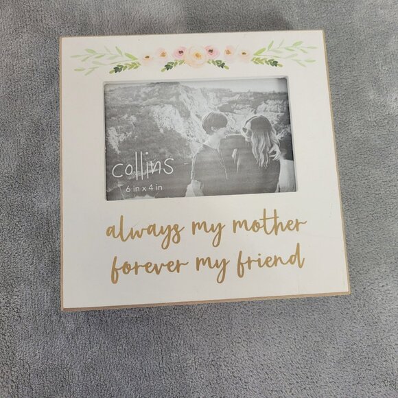 Collins Other - "Mother's Day" Collins White Photo Frame 4x6 Mom Friend Square Wall Decor S93E